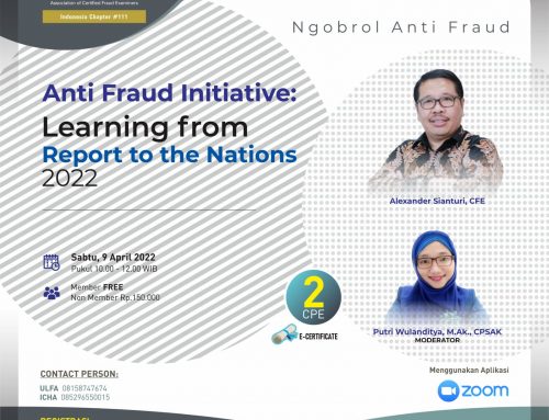 Ngobrol Anti Fraud “Anti Fraud Initiative : Learning from Report to the Nation 2022”